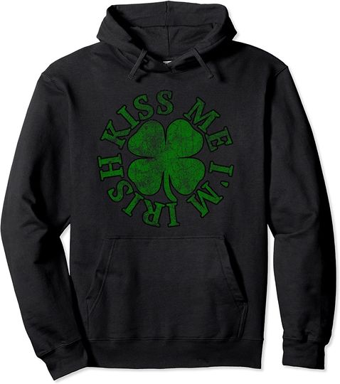 St. Patrick's Day Kiss Me I'm Irish Shamrock Pullover Hoodie