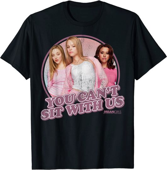 Mean Girls You Cant Sit With Us Graphic T-Shirt