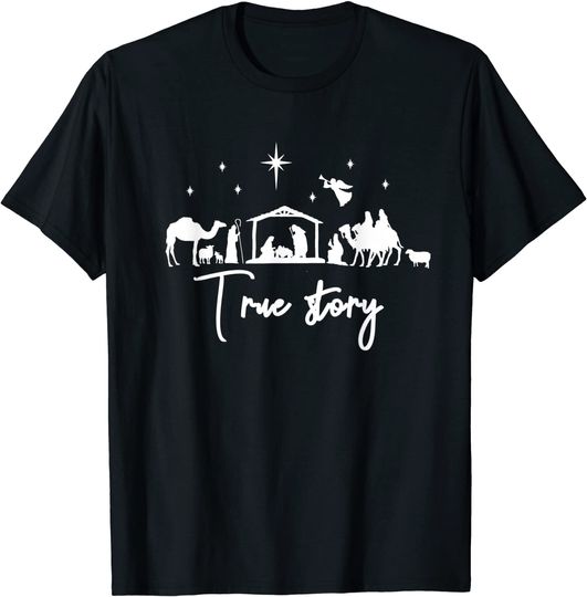True Story Nativity Christmas Baby Jesus Manger Catholic T-Shirt