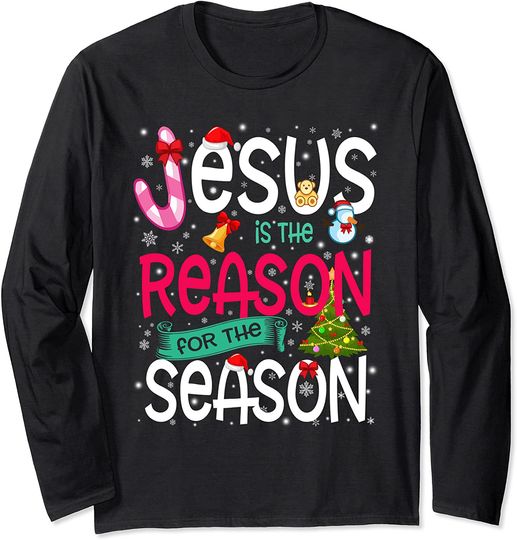 Jesus Is The Reason For The Season Funny Christmas Pajamas Long Sleeve