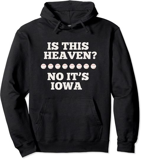 Is This Heaven No It's Iowa State Baseball Baseball Field Pullover Hoodie