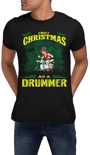First Christmas As A Drummer T-Shirt