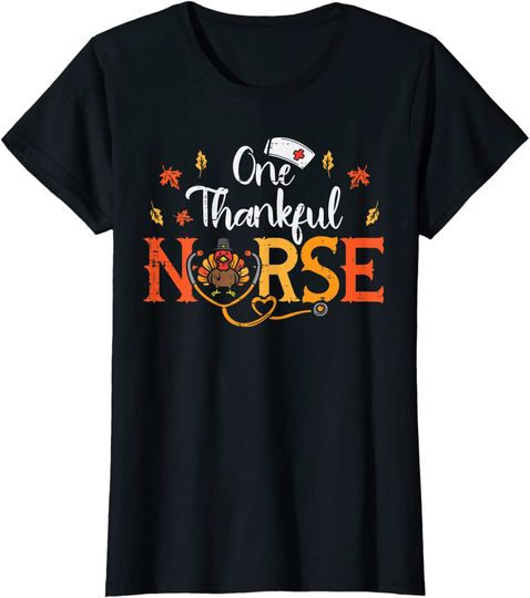 One Thankful Nurse Turkey Sthetoscope T-Shirt