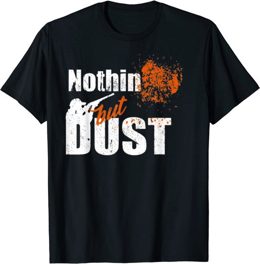 Skeeting Nothing But Dust Trap T-Shirt