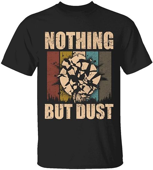 Nothing But Dust I Trap Clay Shooting T-Shirt