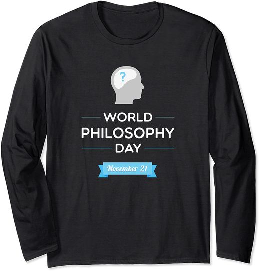 World Philosophy Day Long Sleeve