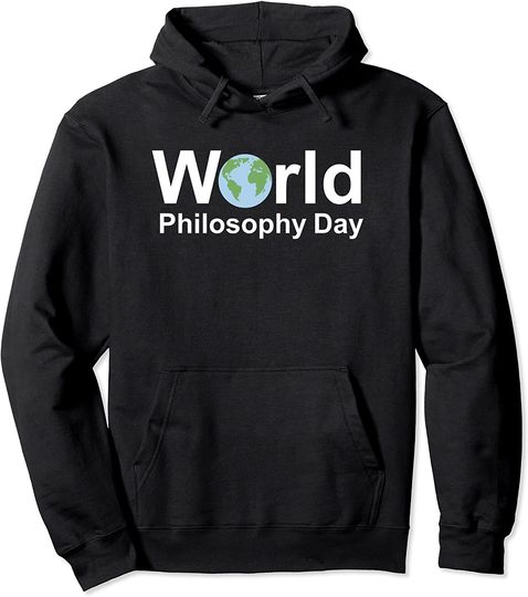World Philosophy Day Pullover Hoodie