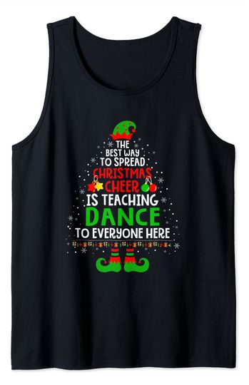 Christmas Cheer Is Teaching Dance Santa Elf Teacher Group Tank Top
