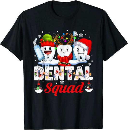 Dental Squad Teeth Toothbrush Dentist Hygienist Christmas T-Shirt