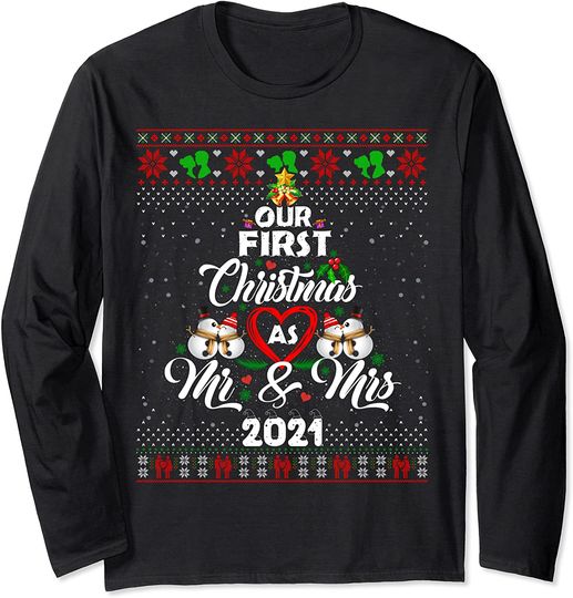 Our First Christmas As Mr & Mrs 2021 Xmas Tree Ugly Sweater Long Sleeve