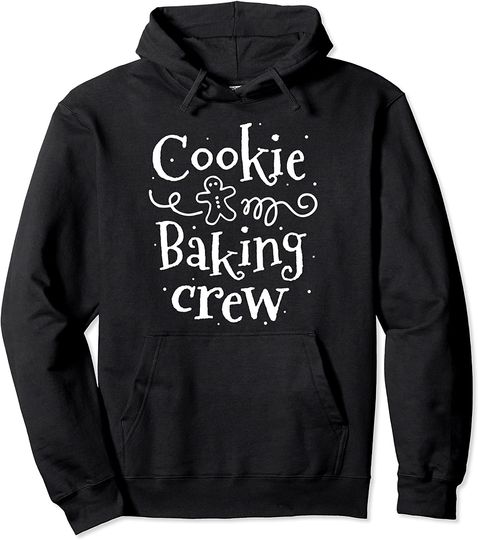 Cookie Baking Crew Baker Bake Kids Women Christmas Baking Pullover Hoodie