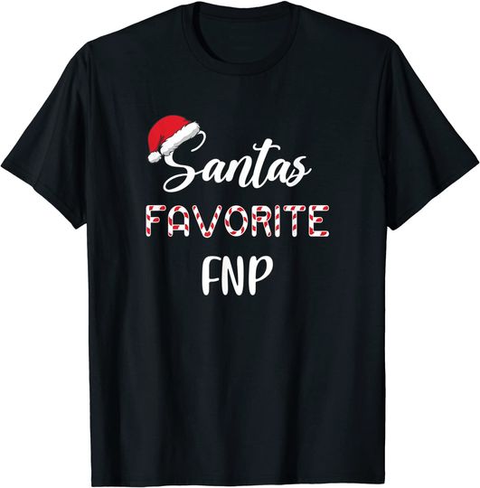 Santa's Favorite FNP Christmas T-Shirt