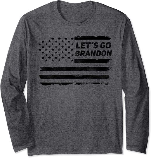 Let's Go Brandon American Flag Long Sleeve