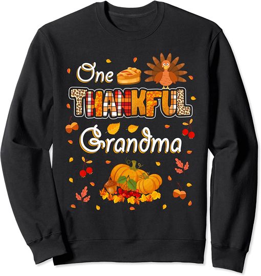 One Thankful Grandma Fall Leaves Autumn Grandma Thanksgiving Sweatshirt