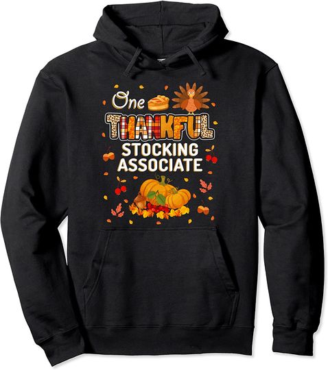 One Thankful Stocking Associate Fall Autumn Thanksgiving Pullover Hoodie