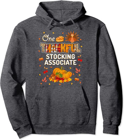 One Thankful Stocking Associate Fall Autumn Thanksgiving Pullover Hoodie