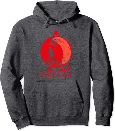 I Fish You A Merry Fishmas For Fishermen And Anglers Pullover Hoodie
