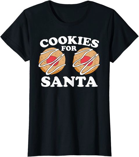 Cookies For Santa Naughty Christmas Shirt