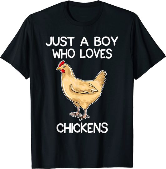 Just A Boy Who Loves Chickens Gift Chicken Love Farmer T-Shirt