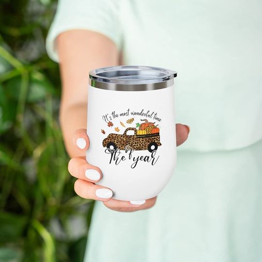 It's The Most Wonderful Time Of The Year 12oz Insulated Wine Tumbler Pumpkin Spice Thanksgiving Tumbler