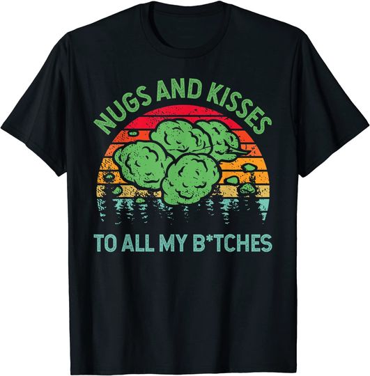 Nugs And Kisses T-Shirt