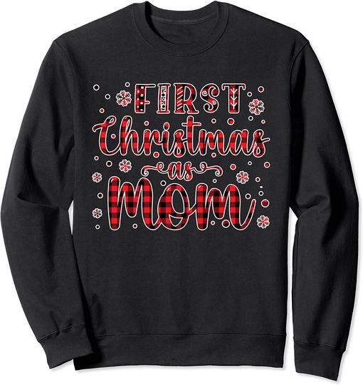 My 1st First Christmas As Mom New Parents Matching Christmas Sweatshirt