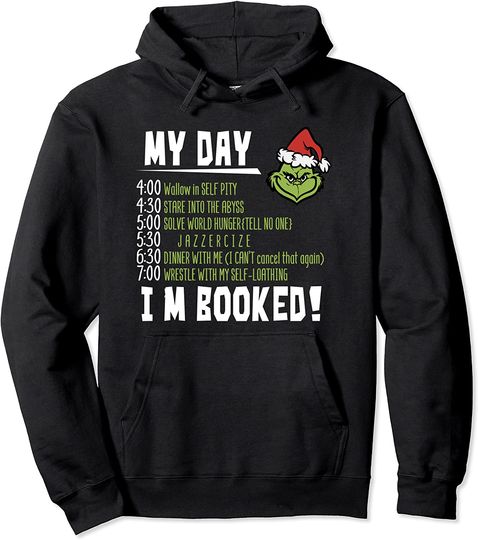Christmas My Day I'm Booked Pullover Hoodie