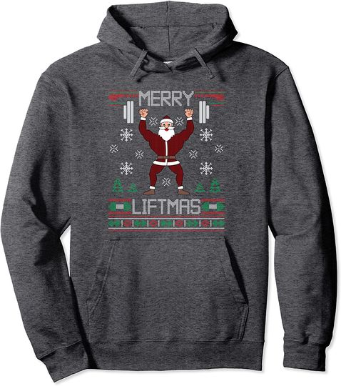 Merry Liftmas Ugly Christmas Sweater Santa Claus Gym Workout Pullover Hoodie