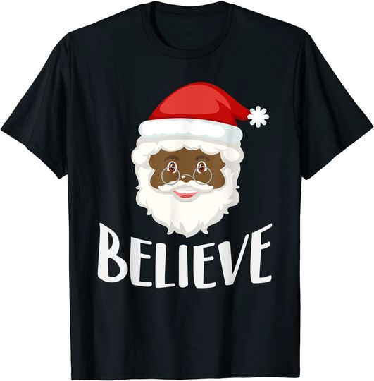 Santa Claus Believe Black African Christmas T-Shirt