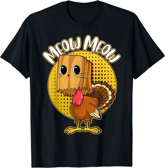 Thanksgiving Cat Fake Cat Meow Turkey T-Shirt