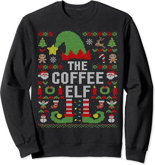 The Coffee Elf Ugly Christmas Matching Family Group Sweatshirt