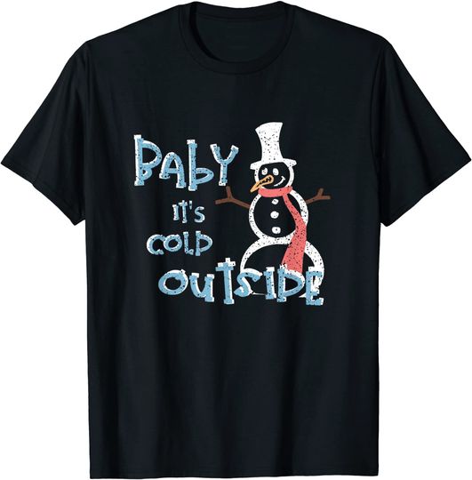 Vintage Baby It's Cold Outside Snowman T-Shirt