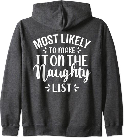 Most Likely To Christmas Humor PJs Family Matching Zip Hoodie