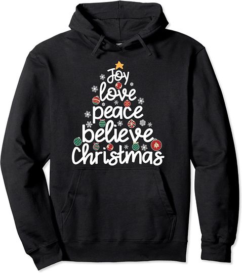 Joy Love Peace Believe Christmas Cute Religious Family Quote Pullover Hoodie
