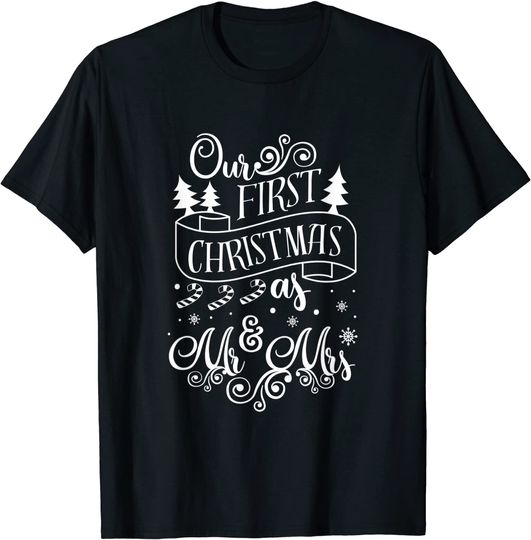Our First Christmas Mr Mrs Xmas Santa Couple T-Shirt