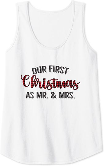 Wife Husband - Our First Christmas As Mr and Mrs 2021 White Tank Top