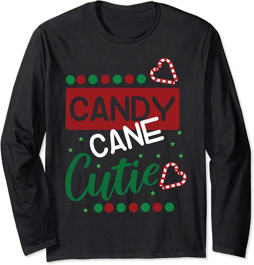 Candy Cane Cutie Funny Christmas Xmas Gift Long Sleeve