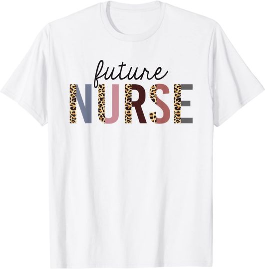 Future Nurse Student Leopard Print Nursing School Women T-Shirt