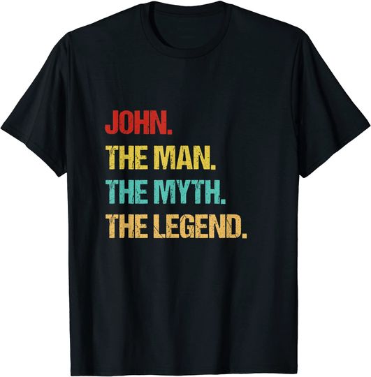 Mens John The Man The Myth The Legend T-Shirt