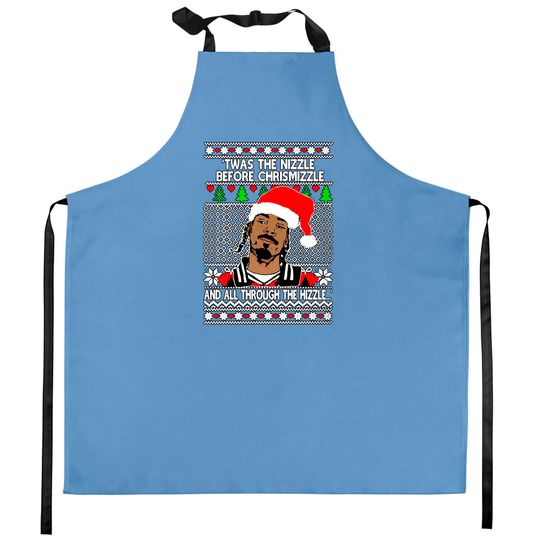 Snoop Dogg 'twas The Nizzle Before Chrismizzle Ugly Christmas Kitchen Apron