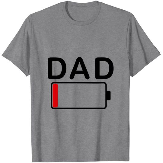 Mens Dad Battery Low Funny Sarcastic Graphic Tired Parenting Fathers Day T Shirt