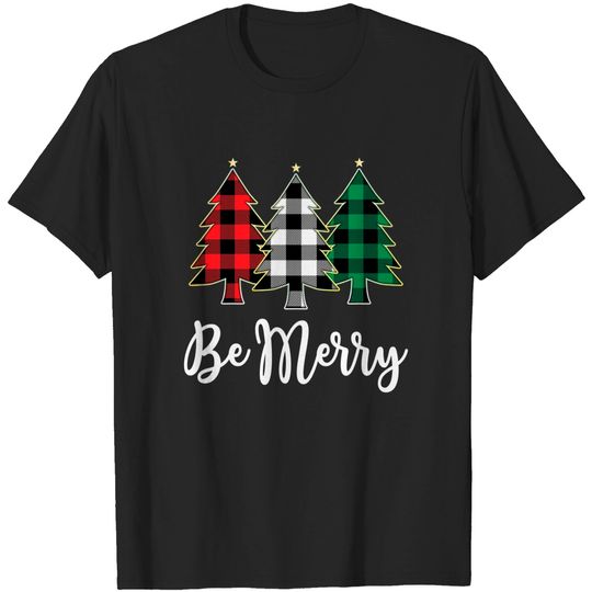 Christmas Be Merry Family Matching Pajamas T-Shirt Xmas Tree Shirt