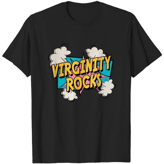 Virginity Rocks Original Trendy Comic T-Shirt