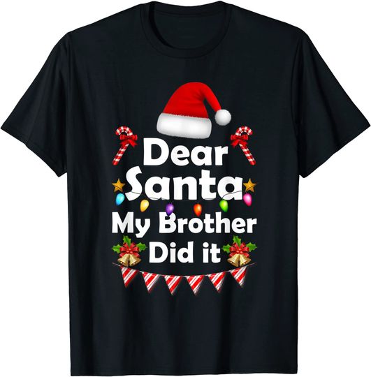 Dear Santa My Brother Did It Christmas Matching Boy and Girl T-Shirt