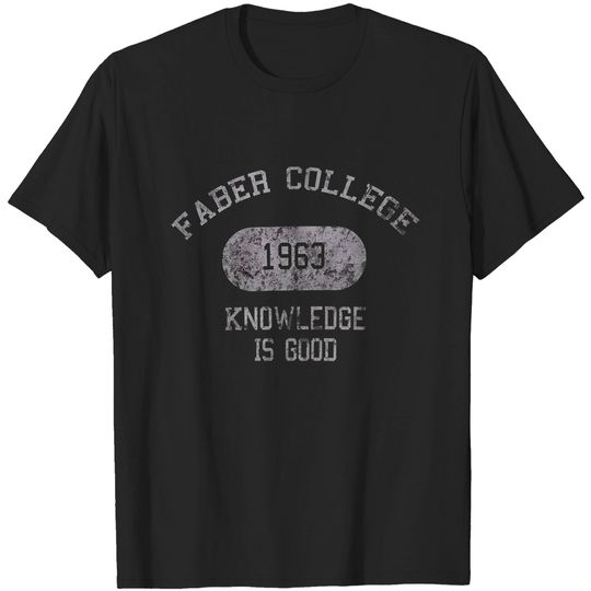 Animal House Faber College 1963 Knowledge is Good Shirt