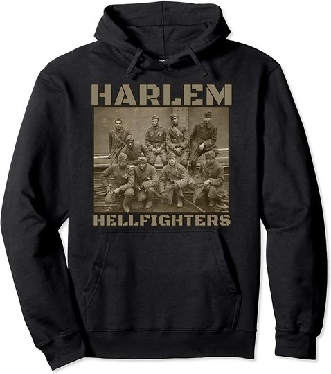 Black Military History USA Black History Harlem Hellfighters Pullover Hoodie