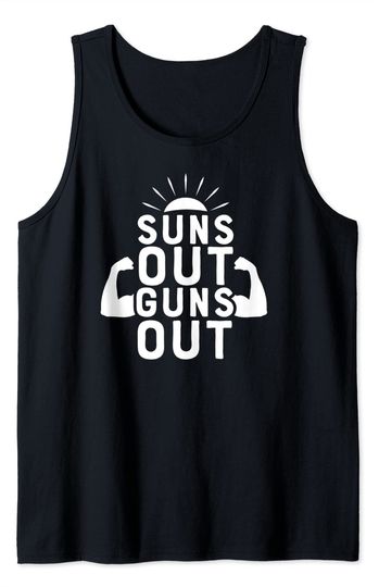 Suns Out Guns Out Funny Beach Summer Vacation for Men Women Tank Top