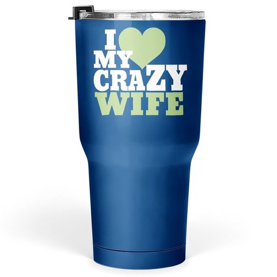 Fun Couples Tumbler 30 Oz I Love My Crazy Wife