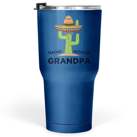 Fun Grandpa Humor Gifts | Funny Saying Father's Day Grandpa Tumbler 30 Oz
