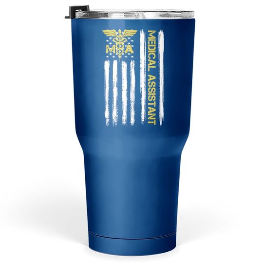 American Flag Patriotic Certified Medical Assistant Ma Gift Tumbler 30 Oz